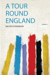 A Tour Round England
