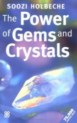 The Power of Gems and Crystals