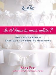 Do I Have To Wear White?