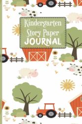 Kindergarten Story Paper Journal : Kids Drawing and Creative Writing Blank Line Notebook for School Children in the Classroom or at Home - Multi-Purpose Handwriting and Doodle Practice Empty Template Notepad, Cute Farm Theme Cover Diary