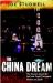 The China Dream : The Quest for the Last Great Untapped Market on Earth