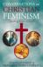 Conversations on Christian Feminism Conversations on Christian Feminism