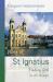 The Way of St. Ignatius The Way of St. Ignatius