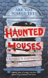 Haunted Houses