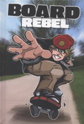Board Rebel