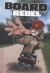 Board Rebel