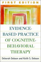 Evidence-Based Practice of Cognitive-Behavioral Therapy