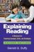 Explaining Reading : A Resource for Teaching Concepts, Skills, and Strategies