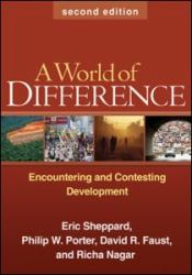 A World of Difference : Encountering and Contesting Development