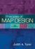 Principles of Map Design Principles of Map Design