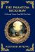 The Phantom Rickshaw : A Supernatural Story of Love, Guilt, and Ghostly Revenge