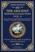 The Ancient Wisdom Collection (Vol. 1) : The Art of War, Tao Te Ching, Meditations & the Book of Five Rings - Foundations of Strategy and Inner Mastery