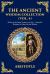 The Ancient Wisdom Collection (Vol. 4) : Politics & the Short Treatises on Life - Aristotle's Blueprint for Statecraft and Biology