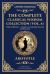 The Complete Classical Wisdom Collection (Vol. 4) : Politics & Rhetoric - Aristotle on Leadership, Statecraft and Persuasion