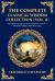 The Complete Classical Wisdom Collection (Vol. 8) : Thus Spoke Zarathustra & Beyond Good and Evil - Nietzsche's Path to Self-Overcoming