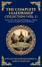The Complete Leadership Collection (Vol. 1) : The Art of War, the Prince & Meditations - Timeless Lessons on Strategy, Power and Self-Mastery (Deluxe Hardbound Edition)