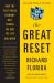 The Great Reset : How the Post-Crash Economy Will Change the Way We Live and Work