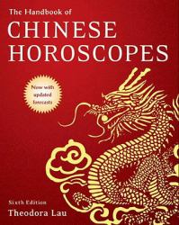 Handbook of Chinese Horoscopes 6e