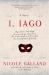 I, Iago : A Novel