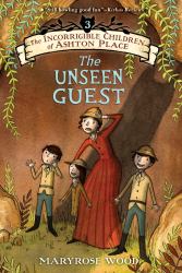 Incorrigible Children of Ashton Place: Book III
