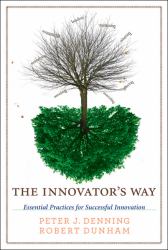 The Innovator's Way : Essential Practices for Successful Innovation