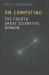 On Computing : The Fourth Great Scientific Domain