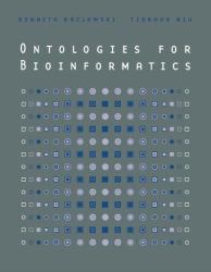 Ontologies for Bioinformatics