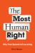 The Most Human Right : Why Free Speech Is Everything