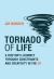 Tornado of Life : A Doctor's Journey Through Constraints and Creativity in the ER