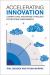 Accelerating Innovation : Competitive Advantage Through Ecosystem Engagement