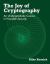 The Joy of Cryptography : An Undergraduate Course in Provable Security