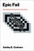 Epic Fail : How Hacktivists Expose Democracy's Flaws
