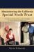 Administering the California Special Needs Trust : A Guide for Assisting A Person with A Disability as Trustee of A Special Needs Trust