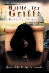 Battle for Griff : Dolan's Journal
