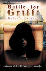 Battle for Griff : Dolan's Journal