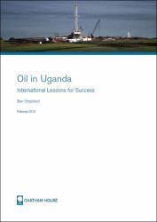 Oil in Uganda : International Lessons for Success
