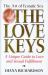 The Love Keys : The Art of Magnetic Sex: A Unique Guide to Love and Sexual Fulfillment