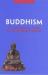 Buddhism : An Introductory Guide to the Buddhist Tradition