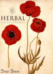 Herbal : The Essential Guide to Herbs for Living