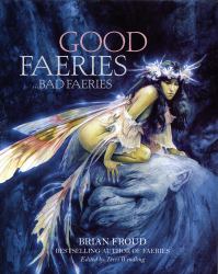Good Faeries, Bad Faeries