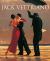 Jack Vettriano: a Life: New Edition