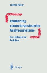 Validierung Computergesteuerter Analysensysteme
