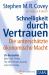 Schnelligkeit durch Vertrauen