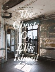 The Ghosts of Ellis Island