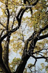 Marius Schultz: a Conversation with Nature