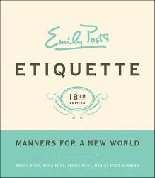 Emily Post's Etiquette, 18