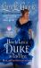 How to Lose a Duke in Ten Days : An American Heiress in London