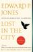 Lost in the City : Stories Lost in the City : Stories