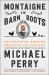 Montaigne in Barn Boots : An Amateur Ambles Through Philosophy