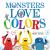 Monsters Love Colours